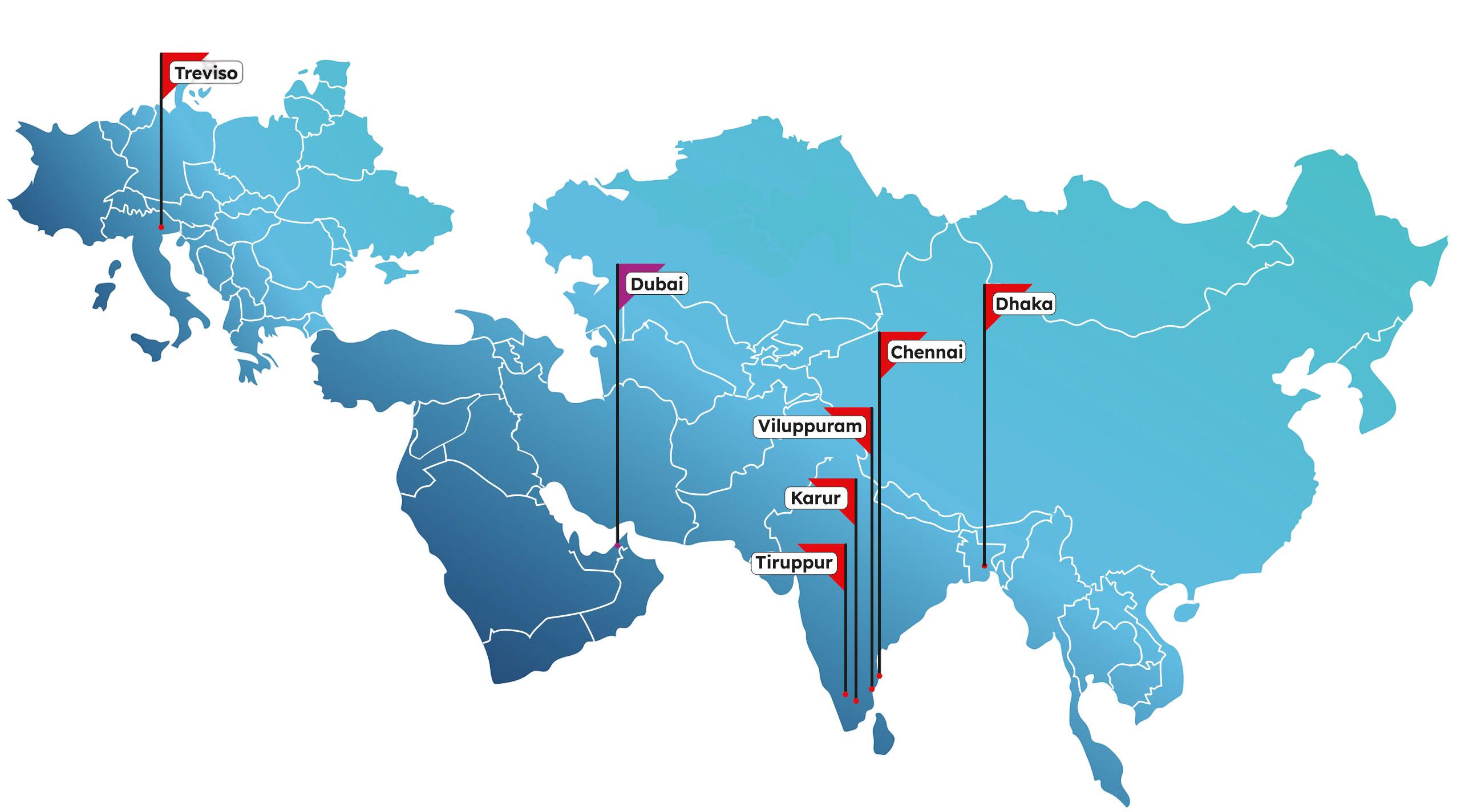 Global presence map showing our facilities across Treviso, Dubai, Chennai, Viluppuram, Tiruppur, Karur, and Dhaka